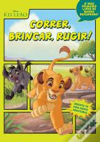 Rei Leão - Correr, Brincar, Rugir!