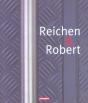 Reichen Et Robert ; Projets Recents 1993-2002 - Preview