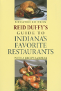 Reid Duffy'S Guide To Indiana'S Favorite Restaurants, Updated Edition - Preview