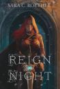 Reign Of Night - Preview