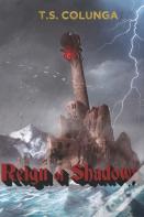 Reign Of Shadows