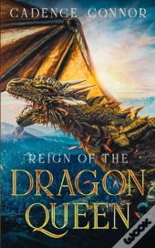 Reign Of The Dragon Queen
