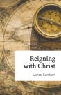Reigning With Christ - Preview