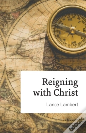 Capa do artigo Reigning With Christ