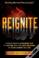 Reignite
