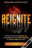 Reignite