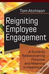 Capa do artigo Reigniting Employee Engagement
