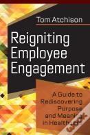 Reigniting Employee Engagement