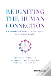 Capa do artigo Reigniting The Human Connection