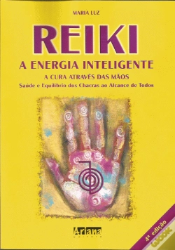 Capa do artigo Reiki - A Energia Inteligente