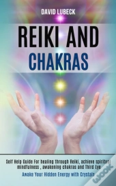 Reiki And Chakras