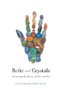 Reiki And Crystals - Preview