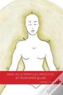 Reiki As A Spiritual Practice
