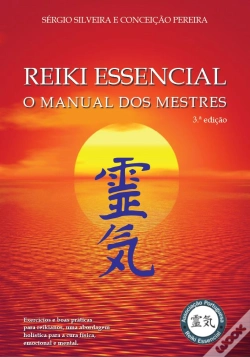 Capa do artigo Reiki Essencial - O Manual dos Mestres