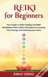 Reiki For Beginners