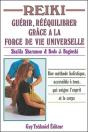 Reiki ; Guérir, Rééquilibrer Grâce À La Force De Vie Universelle - Preview