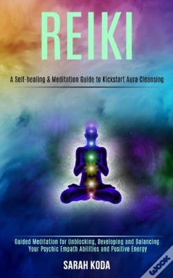 Capa do artigo Reiki: Guided Meditation For Unblocking,