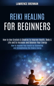 Capa do artigo Reiki Healing For Beginners