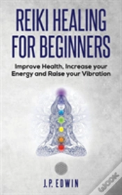 Capa do artigo Reiki Healing For Beginners