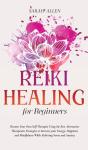 Reiki Healing For Beginners - Preview