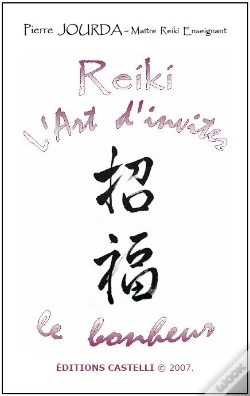 Capa do artigo Reiki L'Art D'Inviter Le Bonheur