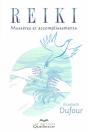 Reïki ; Mystères Et Accomplissements - Preview