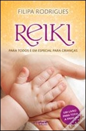 Reiki para Todos e em Especial para Crianças