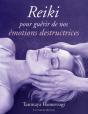 Reiki Pour Guérir De Nos Émotions Destructrices - Preview
