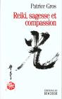 Reiki , Sagesse Et Compassion - Preview