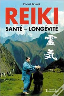 Capa do artigo Reiki ; Santé, Longevité
