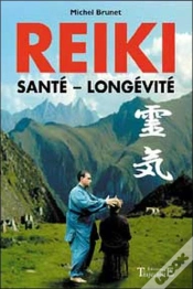 Capa do artigo Reiki ; Santé, Longevité