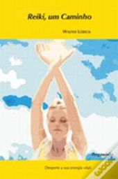 Reiki, um Caminho