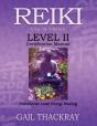 Reiki, Usui & Tibetan, Level Ii Certification Manual, Practitioner Level Energy Healing - Preview