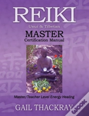 Capa do artigo Reiki, Usui & Tibetan, Master Certification Manual