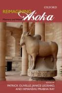 Reimagining Asoka