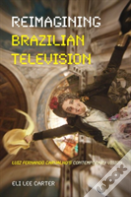 Reimagining Brazilian Television