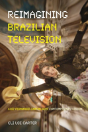 Reimagining Brazilian Television - Preview