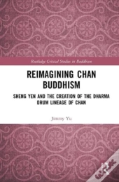 Reimagining Chan Buddhism