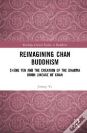 Reimagining Chan Buddhism