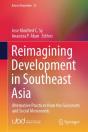 Reimagining Development In Southeast Asia - Preview