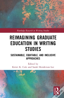 Capa do artigo Reimagining Graduate Education In Writing Studies