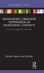 Reimagining Graduate Supervision In Developing Contexts - Preview