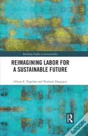 Capa do artigo Reimagining Labor For A Sustainable Future