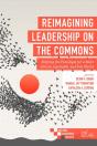 Reimagining Leadership On The Commons - Preview