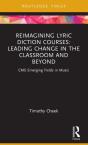 Reimagining Lyric Diction Courses: Leading Change In The Classroom And Beyond - Preview