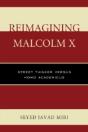 Reimagining Malcolm X - Preview