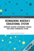 Reimagining Nigeria'S Educational System