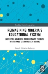 Reimagining Nigeria'S Educational System
