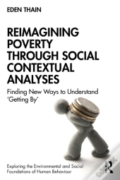 Reimagining Poverty Through Social Contextual Analyses