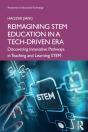 Reimagining Stem Education In A Tech-Driven Era - Preview